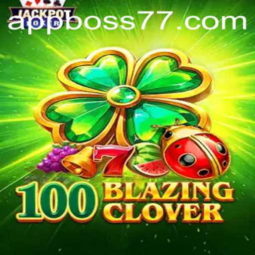 The Thrilling Adventure in 100BlazingClover: A Game Changer in Virtual Entertainment